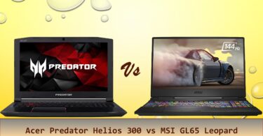 Acer Predator Helios 300 vs MSI GL65 Leopard