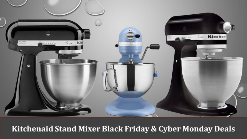 Kitchenaid Stand Mixer Black Friday